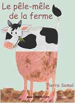 Le pêle-mêle de la ferme